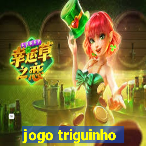 jogo triguinho